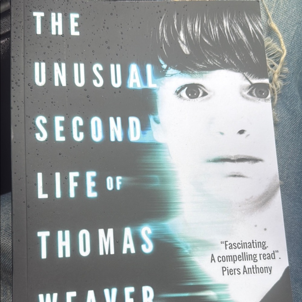 The Unusual Second Life of Thomas Weaver Book